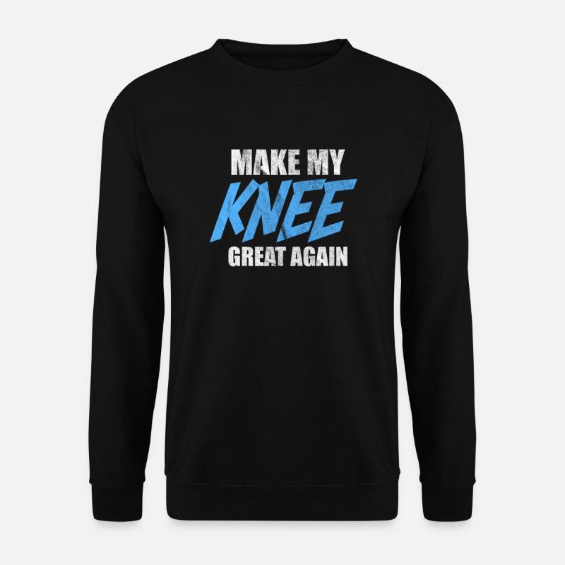 Cadeau de chirurgie de blessure de chirurgie de genou op - Sweat-shirt Unisexe - noir