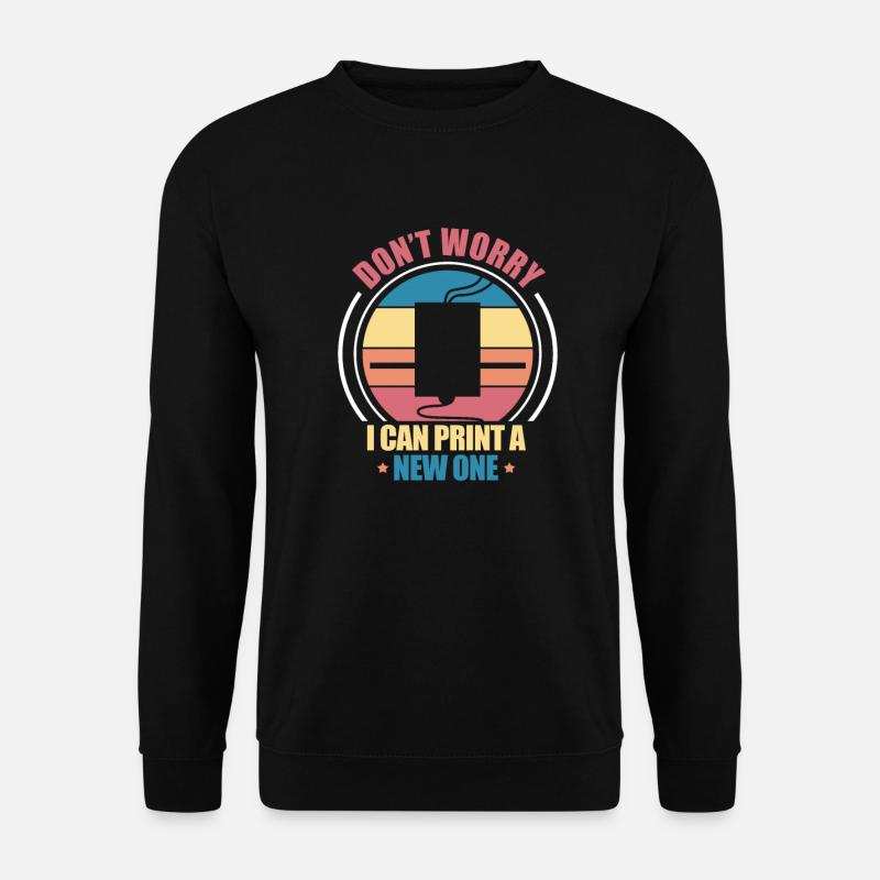3d printer filament printing 3d printing gift - Unisex Sweatshirt - black
