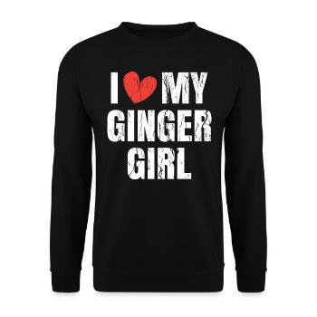 I Love My Ginger Girl Gifts for Him Men Valentine - Unisex Sweatshirt - black - Front - Alina (178cm) & Michal (187cm)