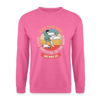 Homeoffice Mitarbeiter des Monats - Unisex Pullover - Pink - Vorne
