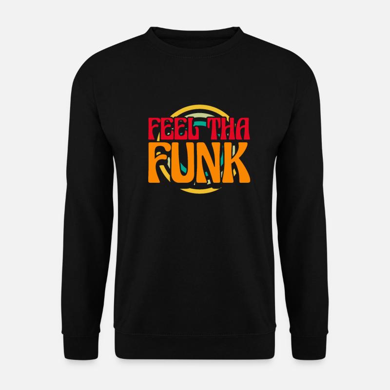 Funky Funk Disco Groove Musik Retro Geschenk - Unisex Pullover - Schwarz
