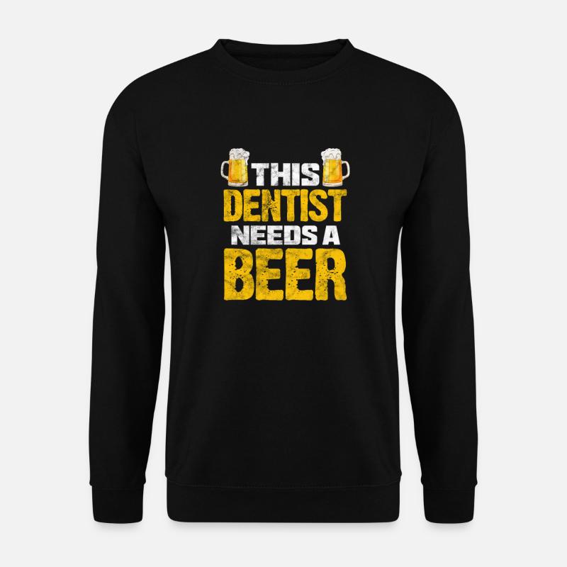 Zahnarzt Bier - Unisex Pullover - Schwarz
