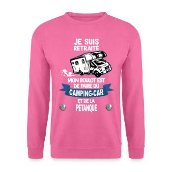 Camping-car retraité et pétanque humour - Sweat-shirt Unisexe - rose - Devant