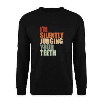 Dentist Dentist Dentist Teeth Gift - Unisex Sweatshirt - black - Front - Alina (178cm) & Michal (187cm)