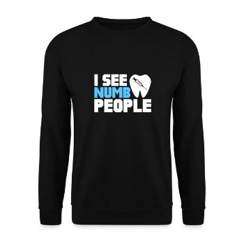 Dentist Dentist Dentist Teeth Gift - Unisex Sweatshirt - black - Front - Alina (178cm) & Michal (187cm)