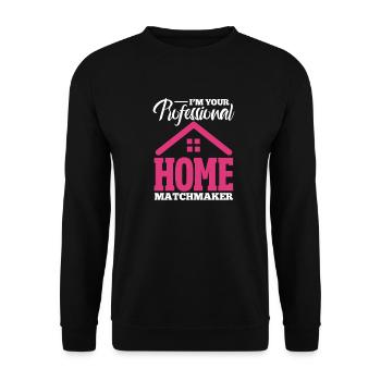 Real Estate Agent Real Estate Agent Gift - Unisex Sweatshirt - black - Front - Alina (178cm) & Michal (187cm)