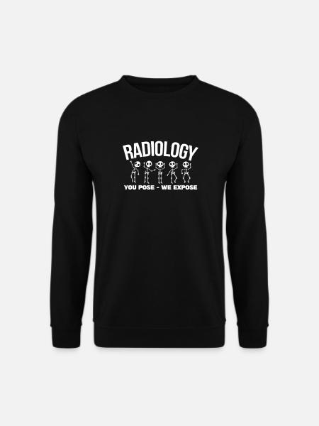 Radiologue en radiologie Röntgen Rad Tech Cadeau - Sweat-shirt Unisexe - noir
