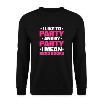 Read Party Book Bookworm Books Gift - Unisex Sweatshirt - black - Front - Alina (178cm) & Michal (187cm)