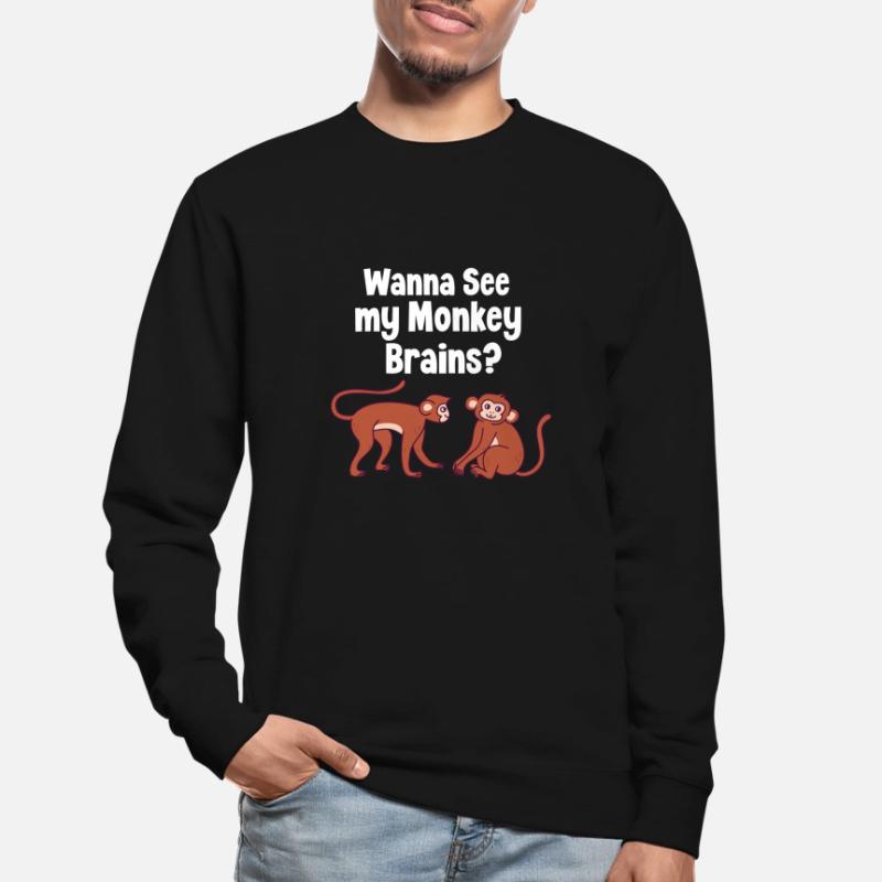 Monkey Monkey Monkey Gift Unisex Sweatshirt