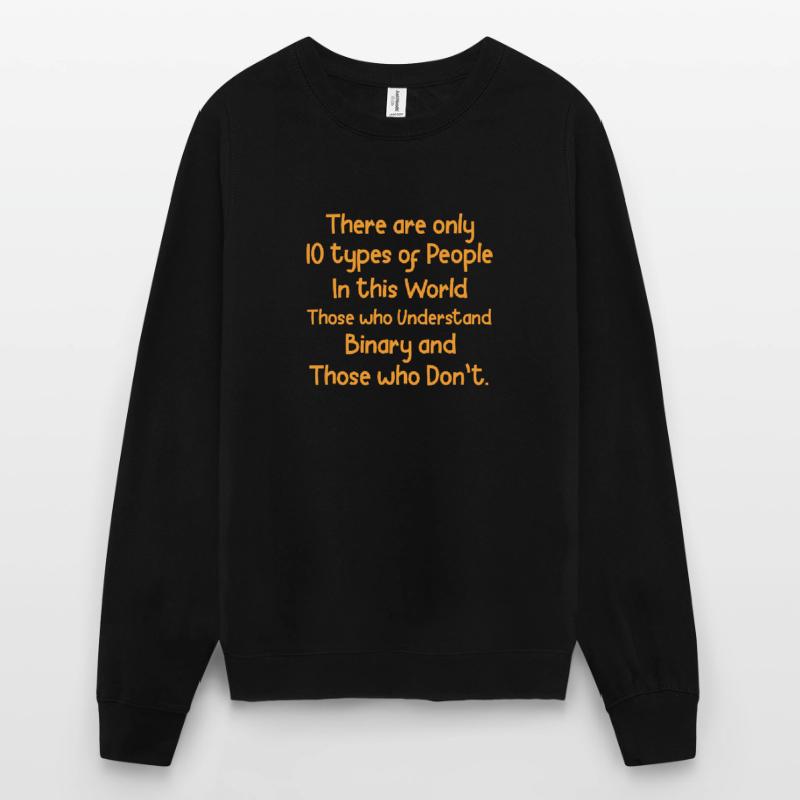 Programmeur de code binaire Cadeau de codeur Sweat-shirt Unisexe