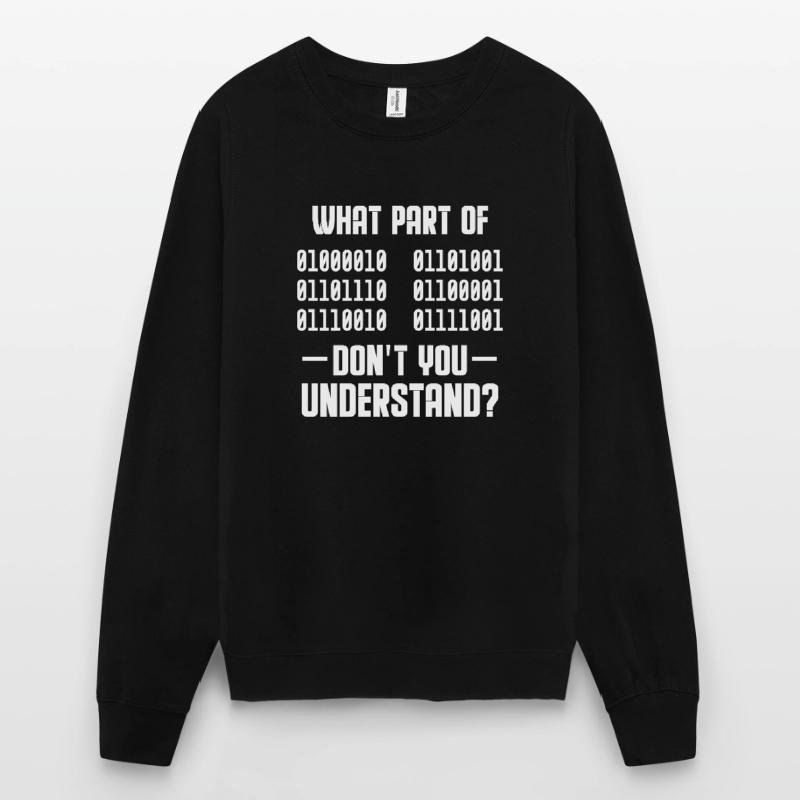 Programmeur de code binaire Cadeau de codeur Sweat-shirt Unisexe