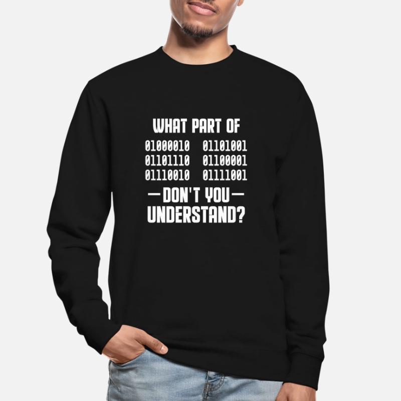 Programmeur de code binaire Cadeau de codeur Sweat-shirt Unisexe