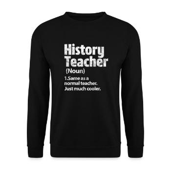 History Teacher History Teacher History - Unisex Sweatshirt - black - Front - Alina (178cm) & Michal (187cm)