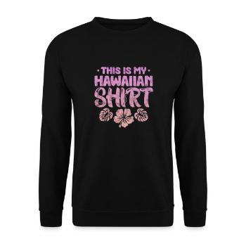 Hawaii Urlaub Aloha Sommer Hawaiian Geschenk - Unisex Pullover - Schwarz - Vorne - Alina (178cm) & Michal (187cm)