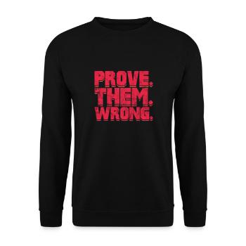 Motivation Motivate Career Saying Gift - Unisex Sweatshirt - black - Front - Alina (178cm) & Michal (187cm)
