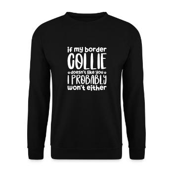 Border Collie Dog Dog Herding Dog Gift - Unisex Sweatshirt - black - Front - Alina (178cm) & Michal (187cm)
