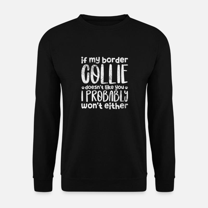 Border Collie - Sweat-shirt Unisexe - noir