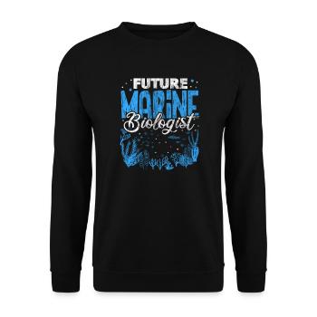 Marine Biology Marine Biologist Biolgie Gift - Unisex Sweatshirt - black - Front - Alina (178cm) & Michal (187cm)