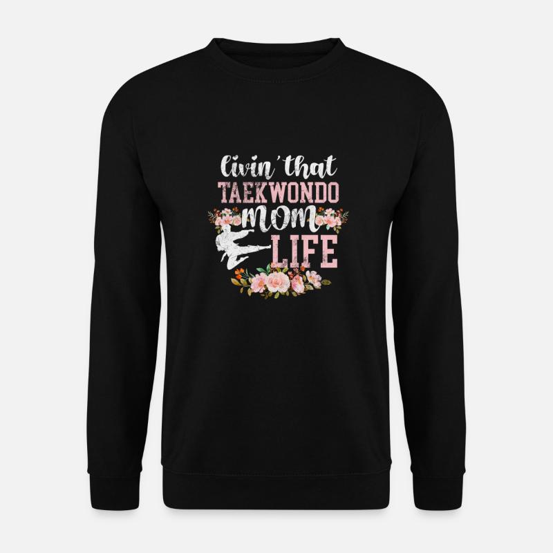 Mère de Taekwondo - Sweat-shirt Unisexe - noir
