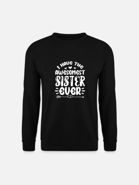 Schwester - Unisex Pullover - Schwarz