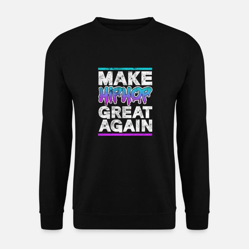 Hip Hop - Unisex Pullover - Schwarz
