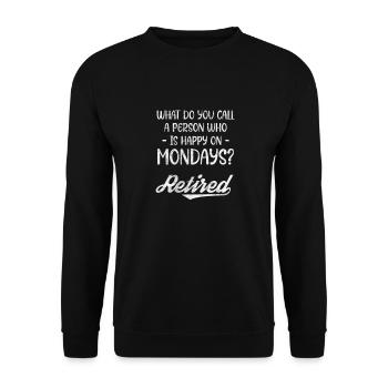Retirement - Unisex Sweatshirt - black - Front - Alina (178cm) & Michal (187cm)