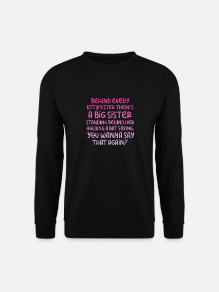 Older sister - Unisex Sweatshirt - black
