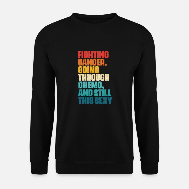 Krebs Krank Krankheit Kampf Geschenk - Unisex Pullover - Schwarz