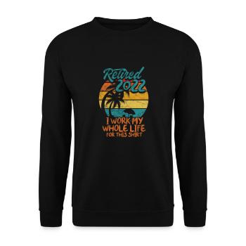 Retirement - Unisex Sweatshirt - black - Front - Alina (178cm) & Michal (187cm)