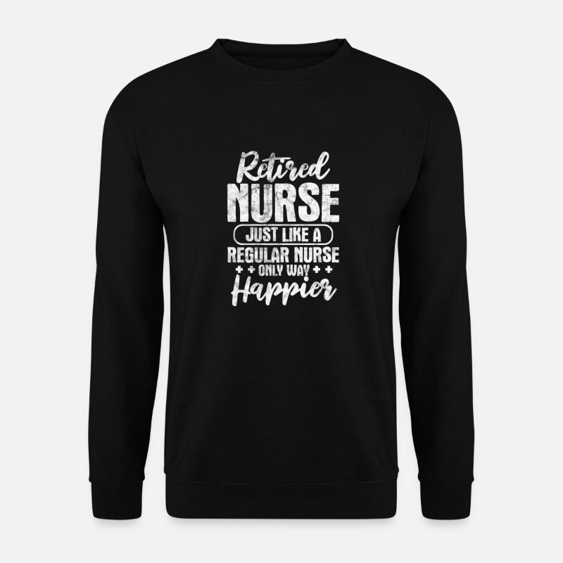 Retirement Nurse - Unisex Sweatshirt - black