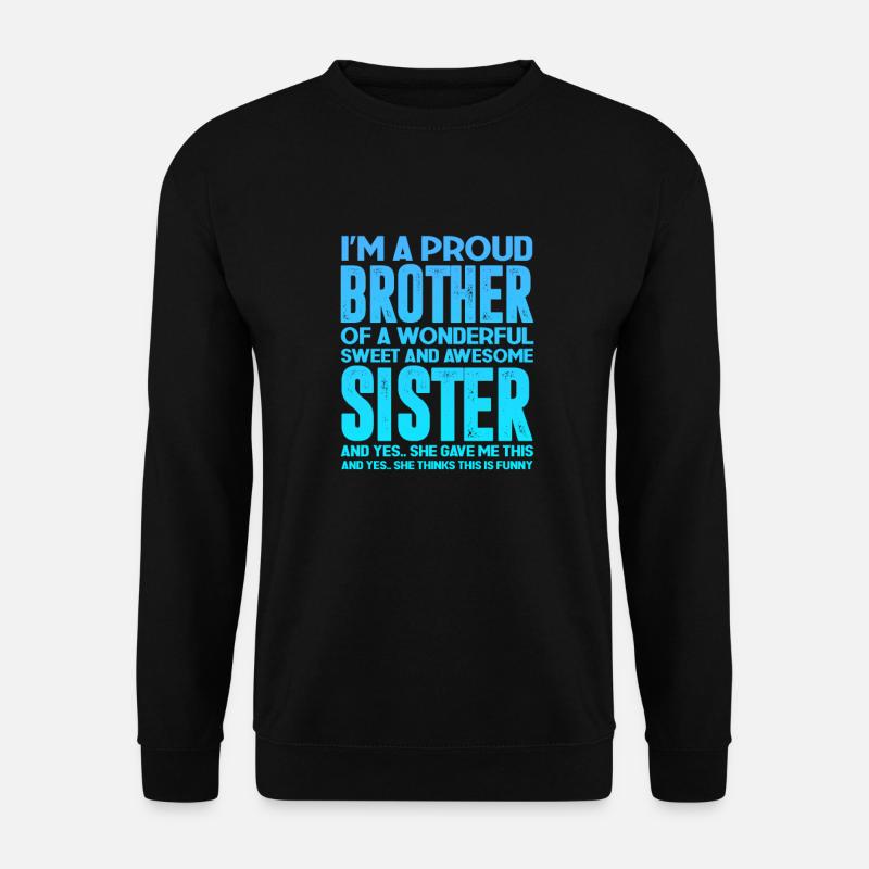 Schwester - Unisex Pullover - Schwarz