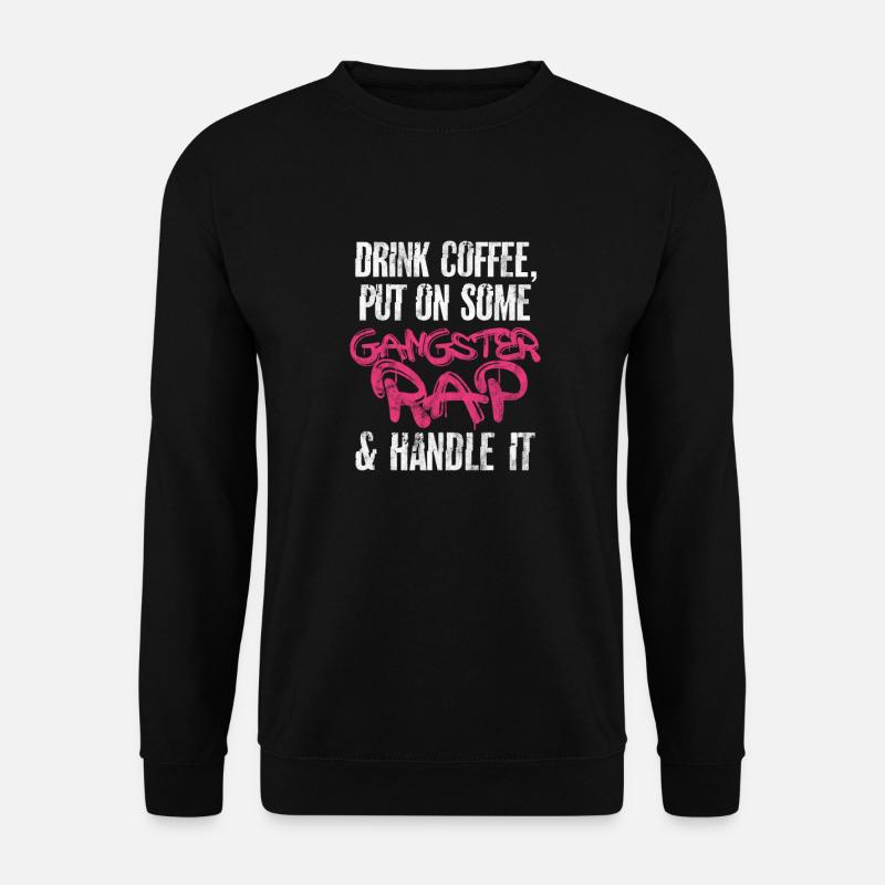 Kaffee Rap - Unisex Pullover - Schwarz