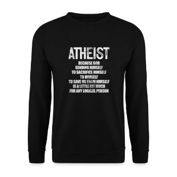 Atheist Atheism Anti Religion God Gift - Unisex Sweatshirt - black - Front - Alina (178cm) & Michal (187cm)