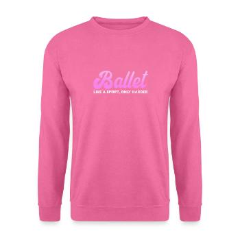 Ballett - Unisex Pullover - Pink - Vorne