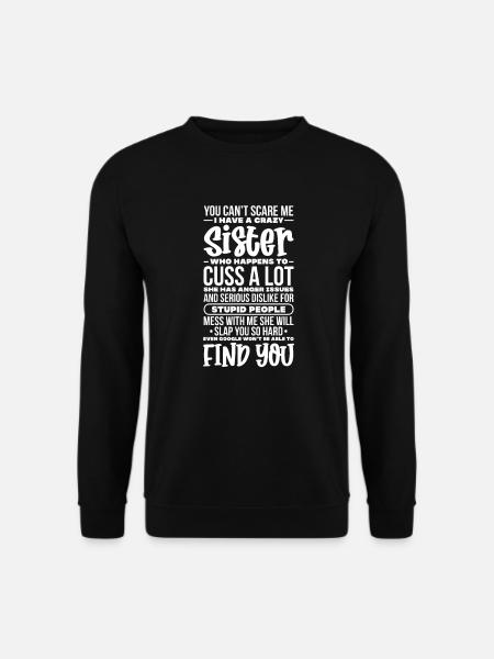 Sister - Unisex Sweatshirt - black