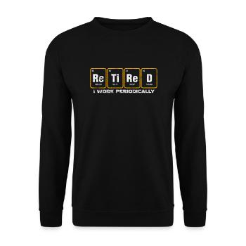 Retirement - Unisex Sweatshirt - black - Front - Alina (178cm) & Michal (187cm)