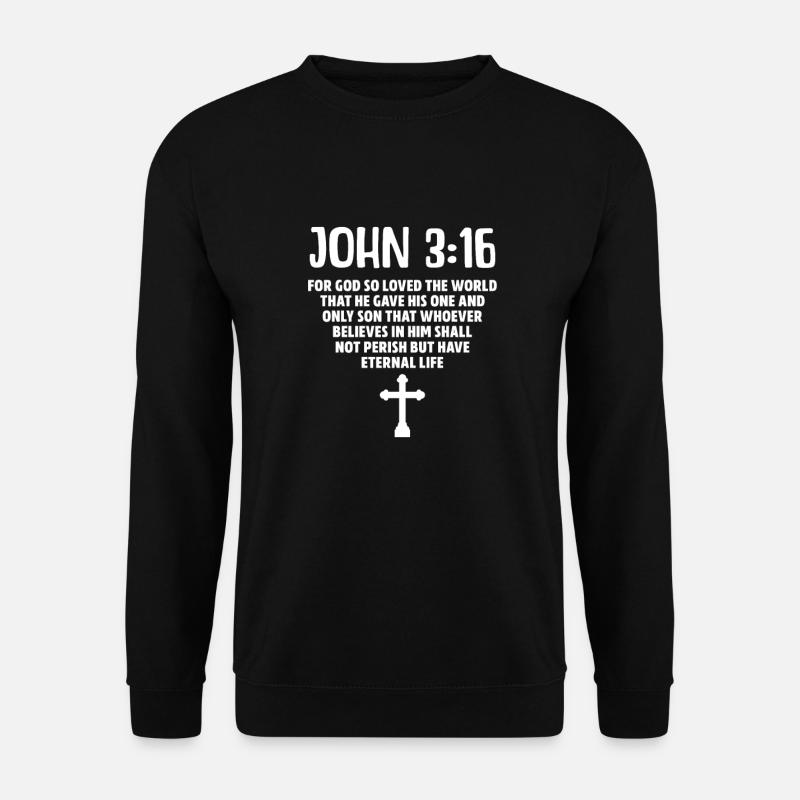 Bibel Bibelvers Christliche Sprüche Jesus Geschenk - Unisex Pullover - Schwarz