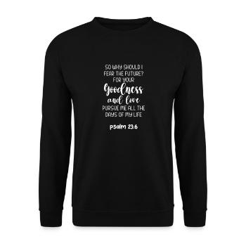 Bible Bible Verse Christian Proverbs Jesus Gift - Unisex Sweatshirt - black - Front - Alina (178cm) & Michal (187cm)