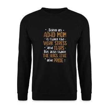 ADHD Mother - Unisex Sweatshirt - black - Front - Alina (178cm) & Michal (187cm)