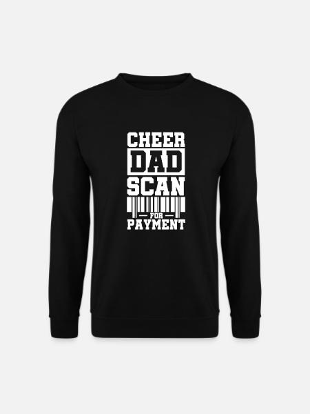 Cheerleader Dad - Unisex Sweatshirt - black