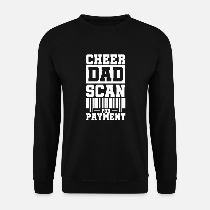 Cheerleader Dad - Unisex Sweatshirt - black