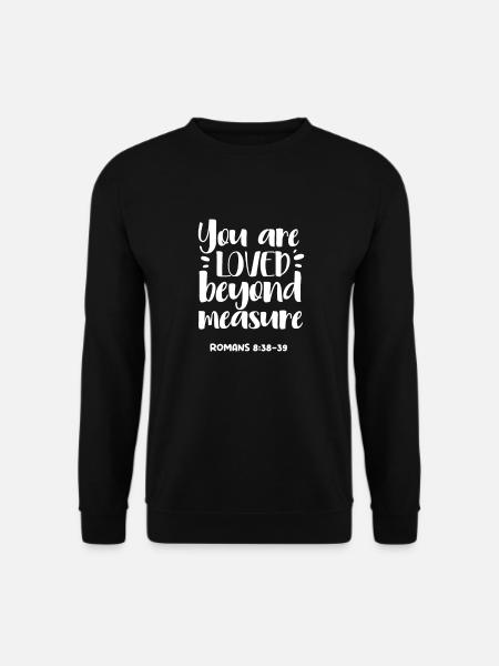 Bibel Bibelvers Christliche Sprüche Jesus Geschenk - Unisex Pullover - Schwarz