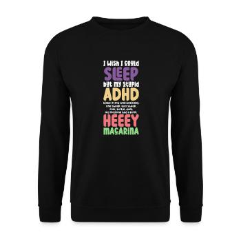 ADHS ADHD Aufmerksamkeit Defizit Geschenk - Unisex Pullover - Schwarz - Vorne - Alina (178cm) & Michal (187cm)