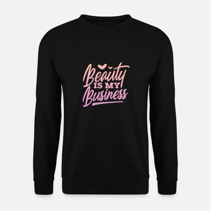 Beautician Cosmetics Makeup Gift - Unisex Sweatshirt - black