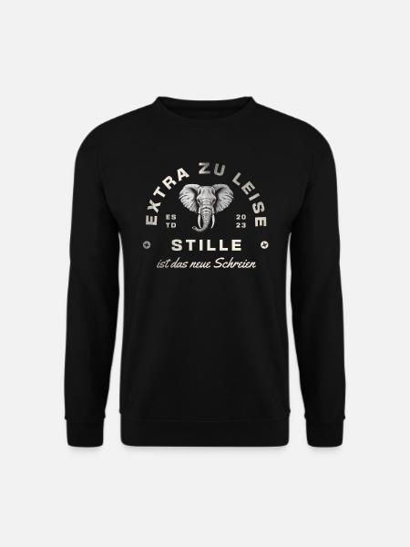 Elefant - Stille ist das neue Schreien - Unisex Pullover - Schwarz