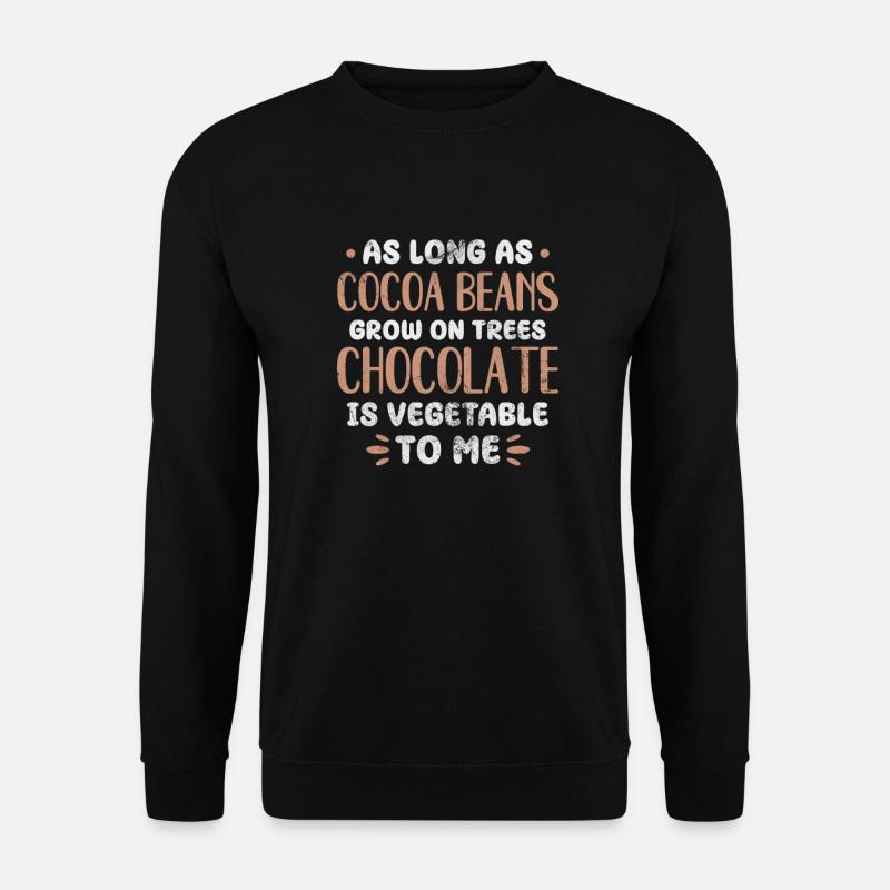 Schokolade - Unisex Pullover - Schwarz