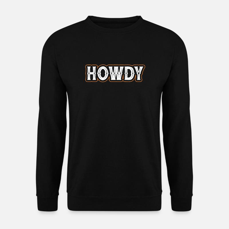 Cowboy Cowboy Boots Western Gift - Unisex Sweatshirt - black