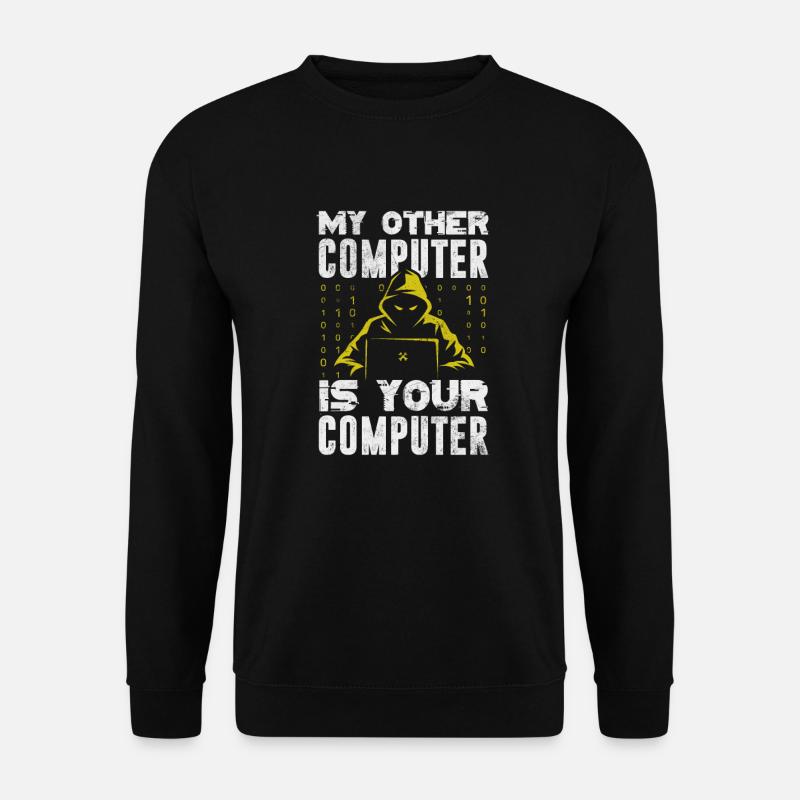 Hacker - Unisex Sweatshirt - black
