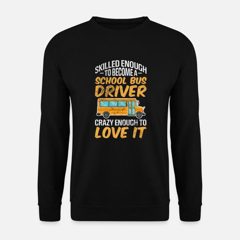 Busfahrer - Unisex Pullover - Schwarz