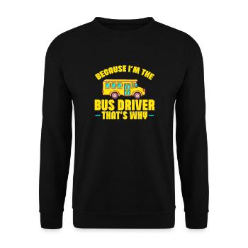 Bus Driver Bus Driver Bus Schuhlbus Gift - Unisex Sweatshirt - black - Front - Alina (178cm) & Michal (187cm)